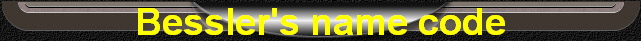 Bessler's name code